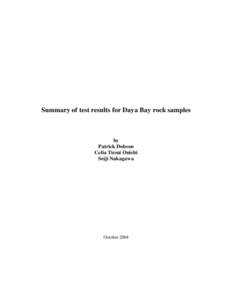 Summary of test results for Daya Bay rock samples  by Patrick Dobson Celia Tiemi Onishi Seiji Nakagawa