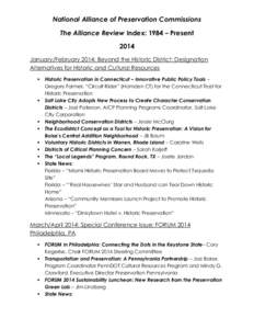 National Alliance of Preservation Commissions The Alliance Review Index: 1984 – Present 2014 January/February 2014: Beyond the Historic District: Designation Alternatives for Historic and Cultural Resources 