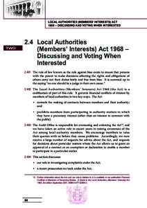 LOCAL AUTHORITIES (MEMBERS’ INTERESTS) ACT 1968 – DISCUSSING AND VOTING WHEN INTERESTED TWO  2.4 Local Authorities