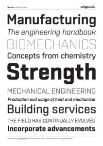 Mechanical engineering / Manufacturing engineering / Chemical engineering / Aerospace engineering / Mechatronics / Outline of engineering / Mechanical engineering technology / Engineering / Technology / Science