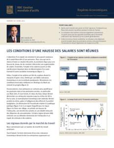 Repères économiques Vue d’ensemble pour les investisseurs NUMÉRO 29 • AVRIL 2014 POINTS SAILLANTS  Après avoir traversé avec peine un hiver rigoureux, l’embauche aux États-Unis devrait s’accélérer pen