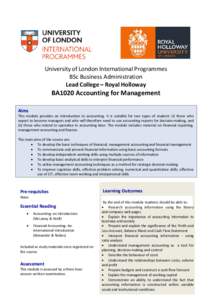 University of London International Programmes BSc Business Administration Lead College – Royal Holloway BA1020 Accounting for Management