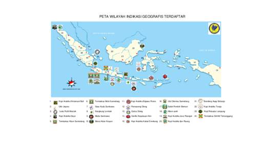 PETA WILAYAH INDIKASI GEOGRAFIS TERDAFTAR  1. Kopi Arabika Kintamani Bali