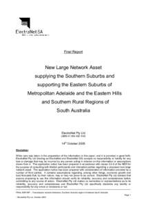 Final Report  New Large Network Asset supplying the Southern Suburbs and supporting the Eastern Suburbs of Metropolitan Adelaide and the Eastern Hills