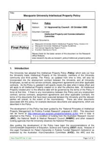 Title:  Macquarie University Intellectual Property Policy Status:  Policy