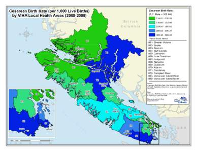 Cesarean Birth Rate (per 1,000 Live Births) by VIHA Local Health Areas[removed]Cesarean Birth Rate: (B.C. Rate = 305.64)