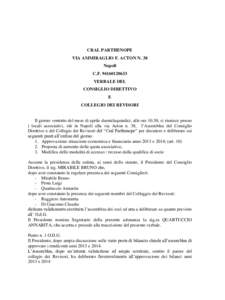 CRAL PARTHENOPE VIA AMMIRAGLIO F. ACTON N. 38 Napoli C.FVERBALE DEL CONSIGLIO DIRETTIVO