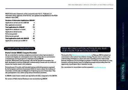 FIRE AND EMERGENCY SERVICES AUTHORITY OF WESTERN AUSTRALIA  FESA’s Information Statement, which is required under Part 5 – Publication of Information about Agencies of the FOI Act, was updated and republished on the 