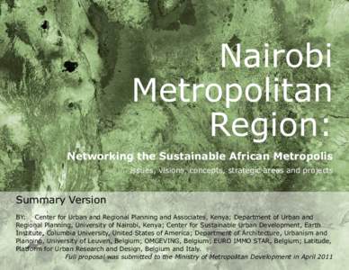 Nairobi Metropolitan Region: Networking the Sustainable African Metropolis issues, visions, concepts, strategic areas and projects