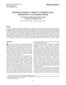 Identifying Patients in Need of a Palliative Care Assessment in the Hospital Setting A Consensus Report from the Center to Advance Palliative Care