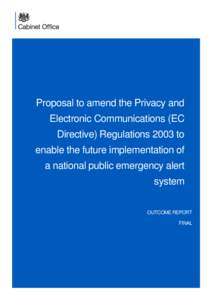 Proposal to amend the Privacy and Electronic Communications (EC Directive) Regulations 2003 to enable the future implementation of a national public emergency alert system