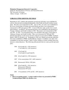 Plantation Management Research Cooperative Daniel B. Warnell School of Forestry and Natural Resources The University of Georgia Athens, Georgia[removed]LOBLOLLY PINE GROWTH AND YIELD