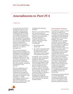 PwC TaxTalk Monthly  Amendments to Part IVA 1 AugustOn 29 June 2013, the Part IVA