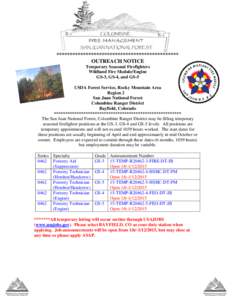 ********************************************** OUTREACH NOTICE Temporary Seasonal Firefighters Wildland Fire Module/Engine GS-3, GS-4, and GS-5 USDA Forest Service, Rocky Mountain Area
