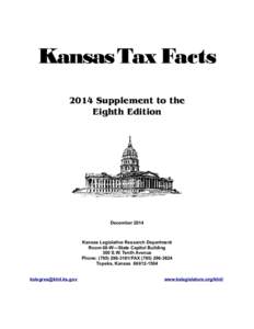 Kansas Tax Facts 2014 Supplement to the Eighth Edition
