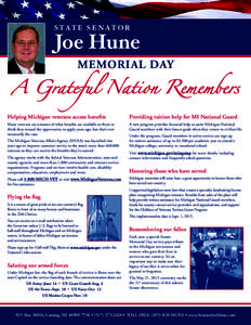 S TAT E S E N AT O R  Joe Hune MEMORIAL DAY  A Grateful Nation Remembers