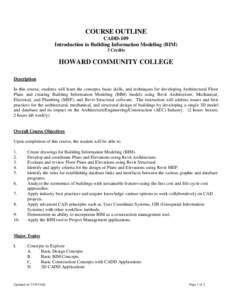 COURSE OUTLINE CADD-109 Introduction to Building Information Modeling (BIM) 3 Credits  HOWARD COMMUNITY COLLEGE