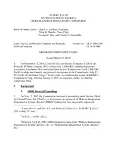 150 FERC ¶ 61,202 UNITED STATES OF AMERICA FEDERAL ENERGY REGULATORY COMMISSION Before Commissioners: Cheryl A. LaFleur, Chairman; Philip D. Moeller, Tony Clark,