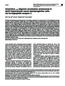 Amyloid-&beta;1&ndash;42 oligomer accelerates senescence in adult hippocampal neural stem&sol;progenitor cells via formylpeptide receptor 2