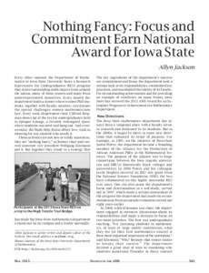 Nothing Fancy: Focus and Commitment Earn National Award for Iowa State Allyn Jackson Every other summer the Department of Mathematics at Iowa State University hosts a Research Experiences for Undergraduates (REU) program
