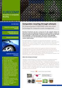 IN THIS ISSUE Composites recycling through solvoysis EURECOMP holds First Training in Brussels Solvolysis demonstration