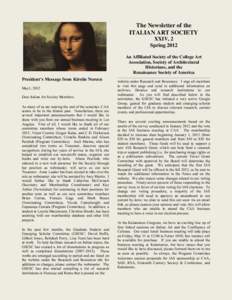 The Newsletter of the ITALIAN ART SOCIETY XXIV, 2 Spring 2012 An Affiliated Society of the College Art Association, Society of Architectural