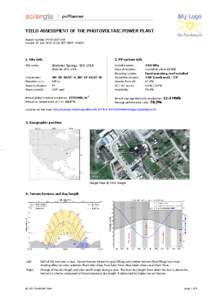 YIELD ASSESSMENT OF THE PHOTOVOLTAIC POWER PLANT Report number: PVIssued: 07 July:10 CET (GMT +Site info Site name: