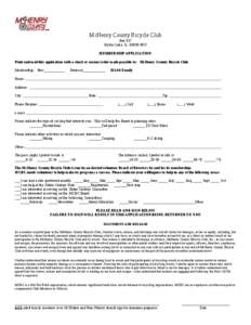 McHenry County Bicycle Club Box 917 Crystal Lake, IL[removed]MEMBERSHIP APPLICATION Print and mail this application with a check or money order made payable to: McHenry County Bicycle Club Membership: New___________