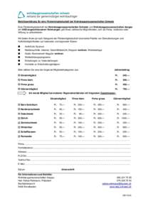 Beitrittserklärung für eine Fördermitgliedschaft bei Wohnbaugenossenschaften Schweiz Eine Fördermitgliedschaft bei Wohnbaugenossenschaften Schweiz und Wohnbaugenossenschaften Aargau mit 4400 angeschlossenen Wohnungen