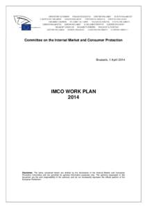 Committee on the Internal Market and Consumer Protection  Brussels, 1 April 2014 IMCO WORK PLAN 2014