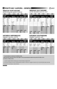 ROUTE 802 AURORA - GENEVA WEEKDAY SOUTHBOUND WEEKDAY NORTHBOUND  ENTRE SEMANA HACIA EL SUR