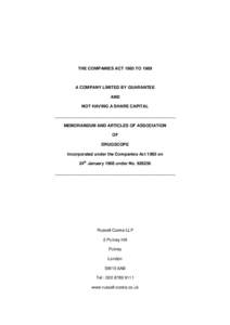 THE COMPANIES ACT 1985 TO[removed]A COMPANY LIMITED BY GUARANTEE AND NOT HAVING A SHARE CAPITAL ___________________________________________________