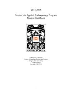 [removed]Master’s in Applied Anthropology Program Student Handbook Anthropology Program School of Language, Culture and Society