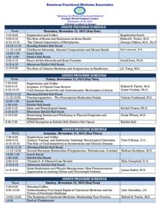 American Functional Medicine Association  “Exploring the World of Functional Medicine” Georgia World Congress Center November 12-15, 2015 (schedule is subject to change)