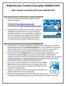 Oceanography / Warning systems / Earthquake engineering / Natural hazards / Water waves / Emergency management / Tilly Smith / West Coast and Alaska Tsunami Warning Center / Great Southern California ShakeOut / Physical oceanography / Management / Tsunami