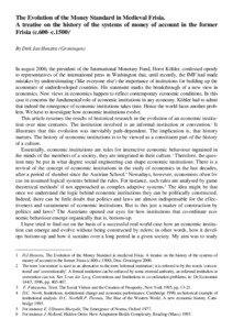 The Evolution of the Money Standard in Medieval Frisia. A treatise on the history of the systems of money of account in the former Frisia (c.600–c[removed]