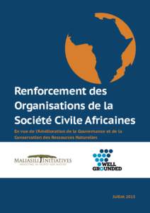 Renforcement des Organisations de la Société Civile Africaines En vue de l’Amélioration de la Gouvernance et de la Conservation des Ressources Naturelles