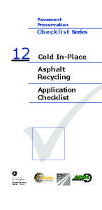 Construction Inspection Checklist #12 Cold In-Place Asphalt Recycling Application Checklist