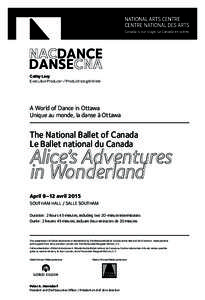 DANCE DANSE Cathy Levy Executive Producer / Productrice générale  14