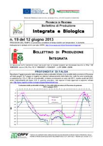 DIREZIONE GENERALE AGRICOLTURA, ECONOMIA ITTICA, ATTIVITÀ FAUNISTICO-VENATORIE  PROVINCIA DI RAVENNA Bollettino di Produzione