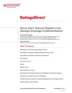 Storm Alert: Natural Disasters Can Damage Sovereign Creditworthiness Primary Credit Analysts: Moritz Kraemer, Frankfurt249;  Marko Mrsnik, Madrid; marko