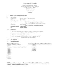 STATE BOARD OF ELECTIONS Board of Com m issioners Meeting Thursday, Septem ber 10, 2009, 12:00 p.m . State Board Offices, 4 th Floor 40 Steuben Street Albany, New York