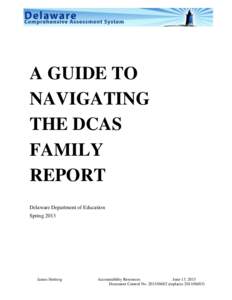 Standardized tests / ACT / SAT / Grade / Education in Florida / DCAS Testing / Standards-based assessment / Education / Evaluation / Education reform