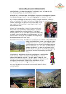 Volunteers Peru Newsletter #4 December 2014 Happy New Year to all friends and supporters of Volunteers Peru! We hope that you have all enjoyed a happy and peaceful festive season. As ever we had a busy month here, with v