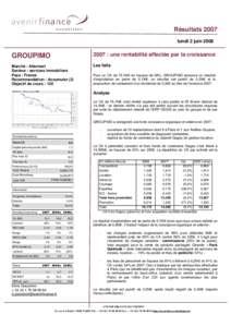 Résultats 2007 lundi 2 juin 2008 GROUPIMO  2007 : une rentabilité affectée par la croissance