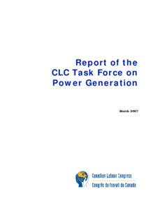 Report of the CLC Task Force on Power Generation March 2007