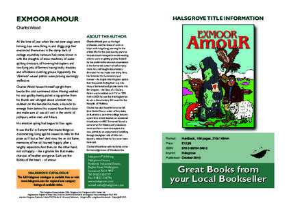 EXMOOR AMOUR  HALSGROVE TITLE INFORMATION Charles Wood ABOUT THE AUTHOR