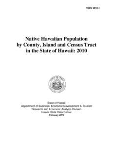 Maui County /  Hawaii / Honolulu County /  Hawaii / Nānākuli /  Hawaii / Molokai / Maui / Honolulu / Oahu / Kauai / Hawaii Pacific Baptist Convention / Geography of the United States / Islands of Hawaii / Hawaii