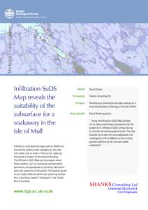 The British Geological Survey  Infiltration SuDS Map reveals the suitability of the subsurface for a