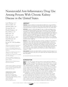 Nonsteroidal Anti-Inﬂammatory Drug Use Among Persons With Chronic Kidney Disease in the United States Laura Plantinga, ScM1,2 Vanessa Grubbs, MD1 Urmimala Sarkar, MD1,2